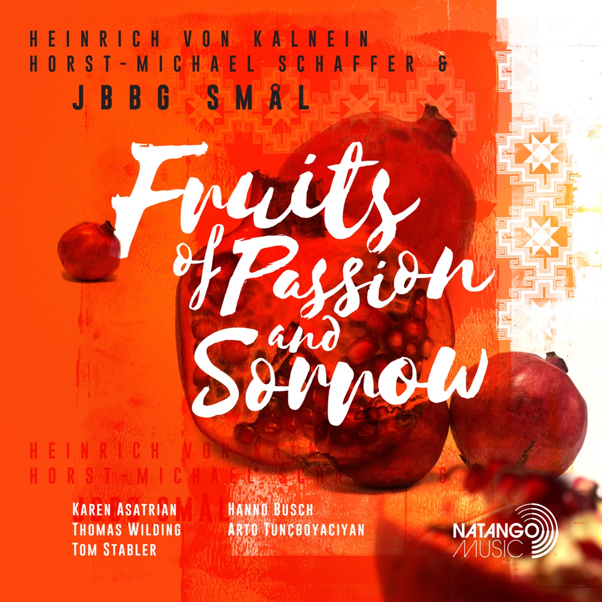 Fruits of Passion & Sorrow by Jbbg & Jazz Bigband Graz album cover