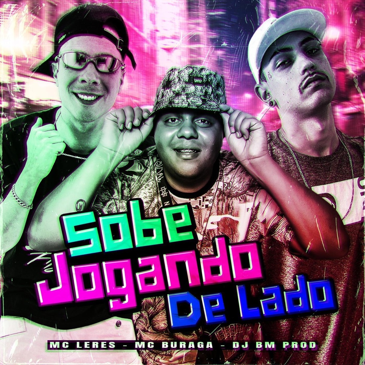 Sobe Jogando de Lado - Single by MC Buraga, MC LERES & DJ BM PROD album cover