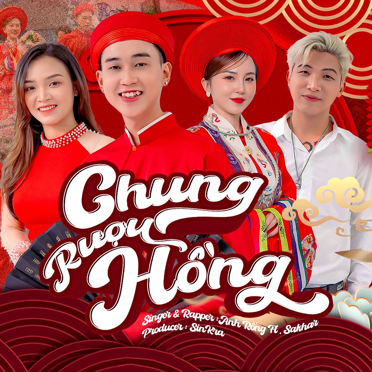Chung Rượu Hồng - Single by Anh Rồng & Sakhar album cover