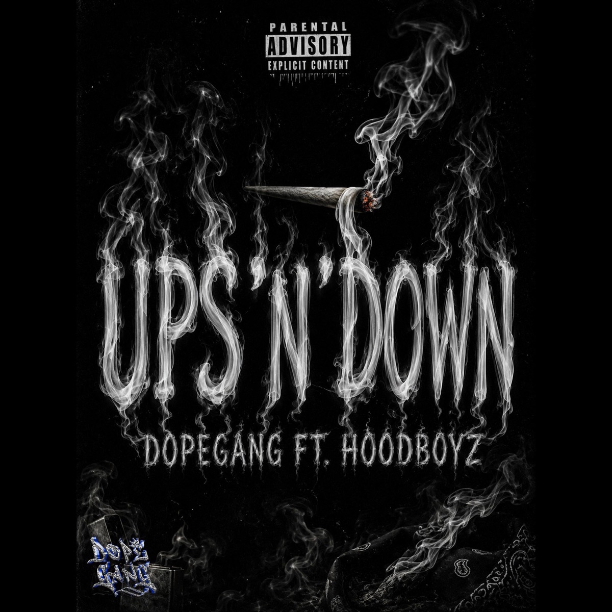 UPS'N'DOWN (feat. Eyside, Bibs & WAYOUT) - Single by Dope Gang album cover