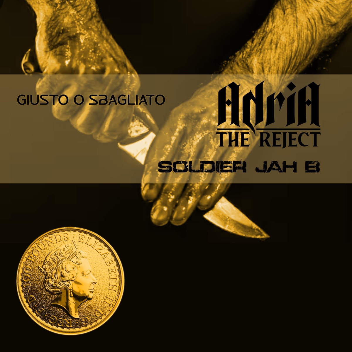 Giusto o sbagliato (feat. Soldier Jah B) - Single by Adria The Reject album cover