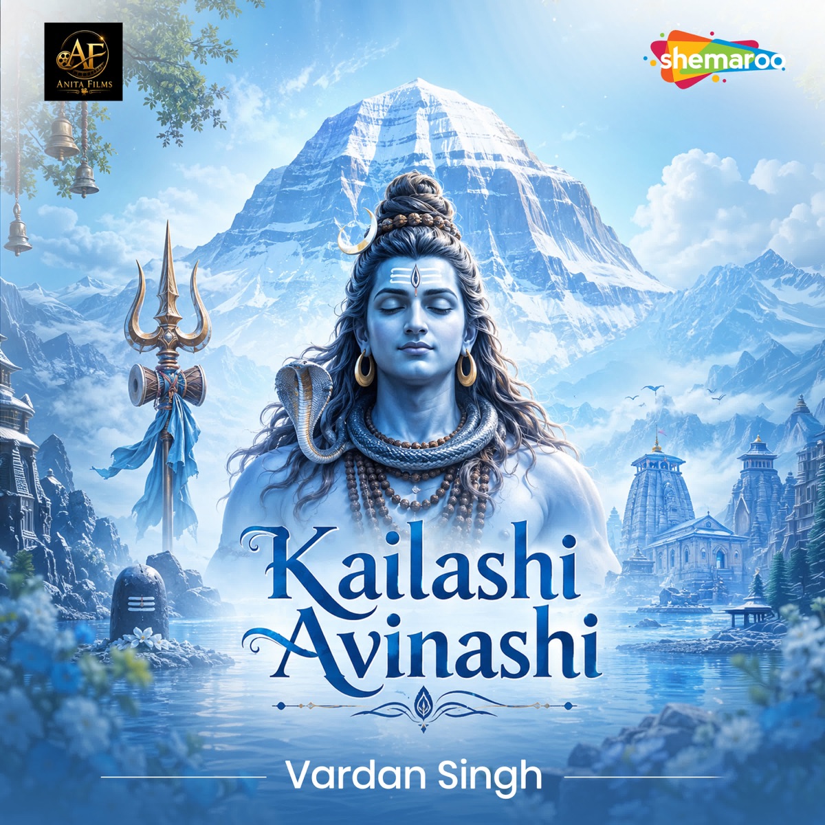 Kailashi Avinashi - Single by Vardan Singh album cover