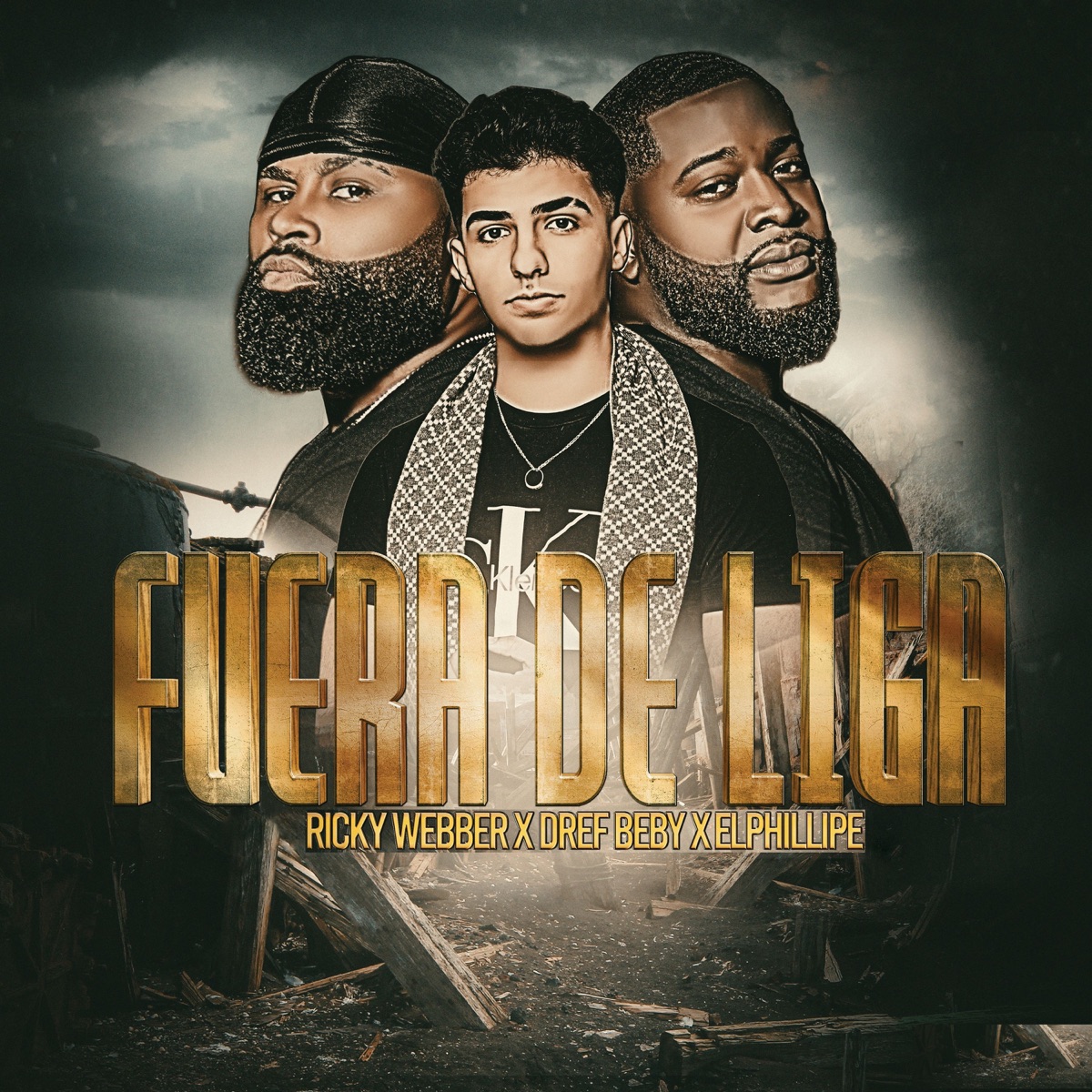 Fuera de Liga - Single by El Philippe, Ricky Webber & Dref beby album cover