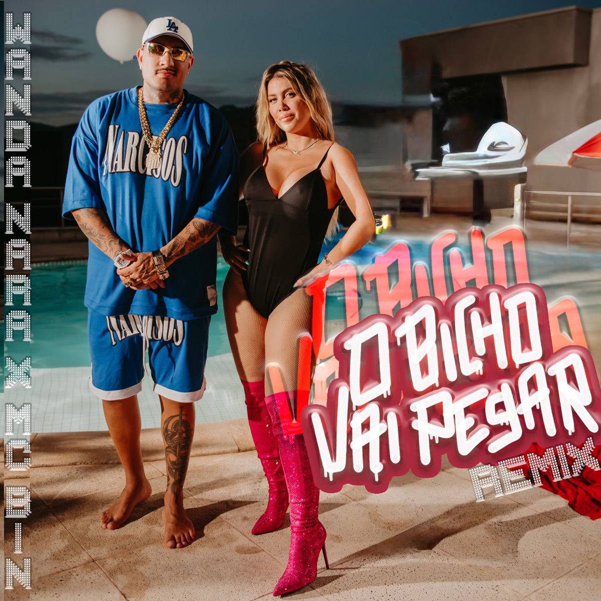 O Bicho Vai Pegar Remix - Single by Wanda Nara, Mc Binn & NEGRO DUB album cover