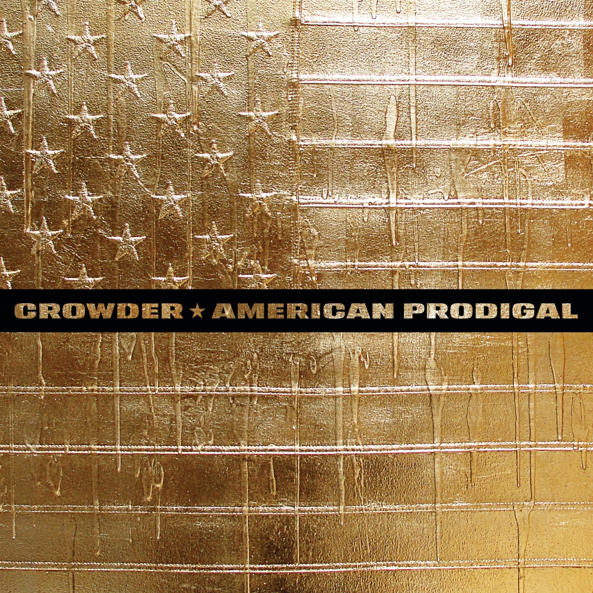 American Prodigal (Deluxe Edition) by Crowder album cover