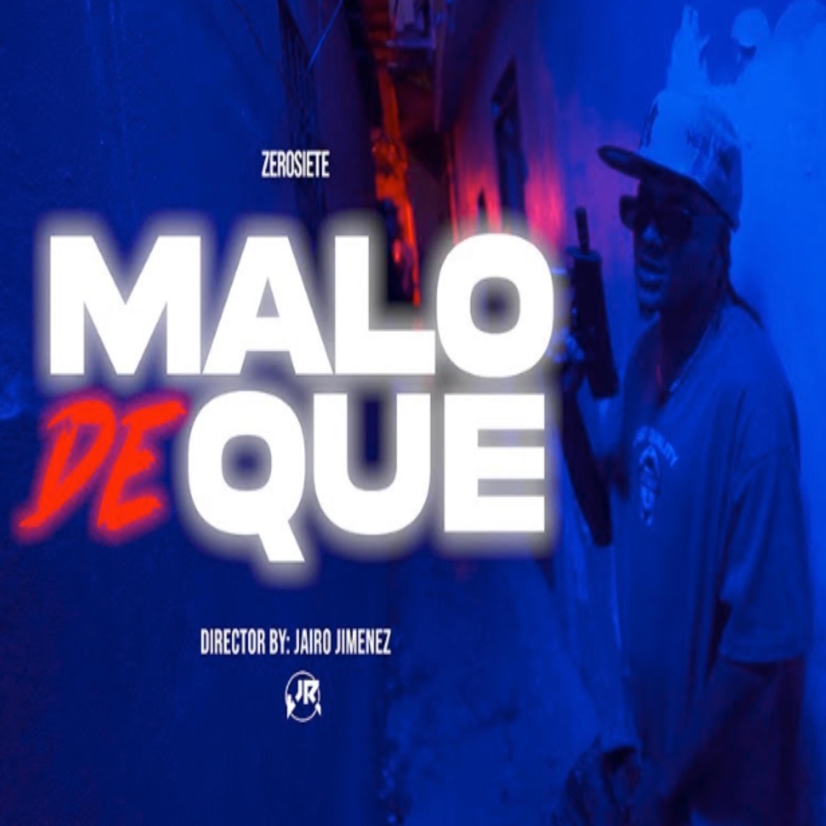 MALO DE QUE - Single by Zerosiete album cover