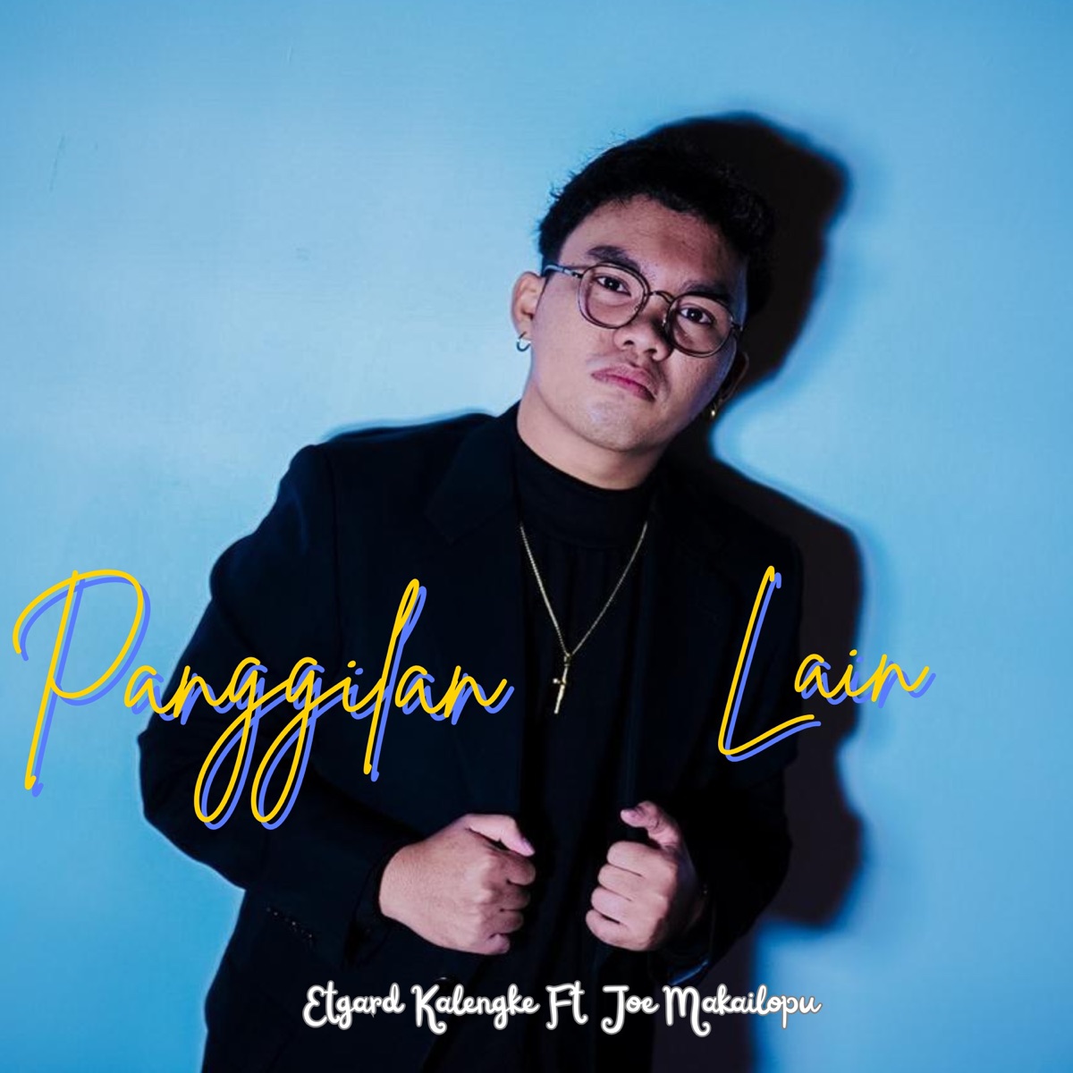 Panggilan Lain (feat. Joe Makailopu) - Single by Etgard Kalengke album cover