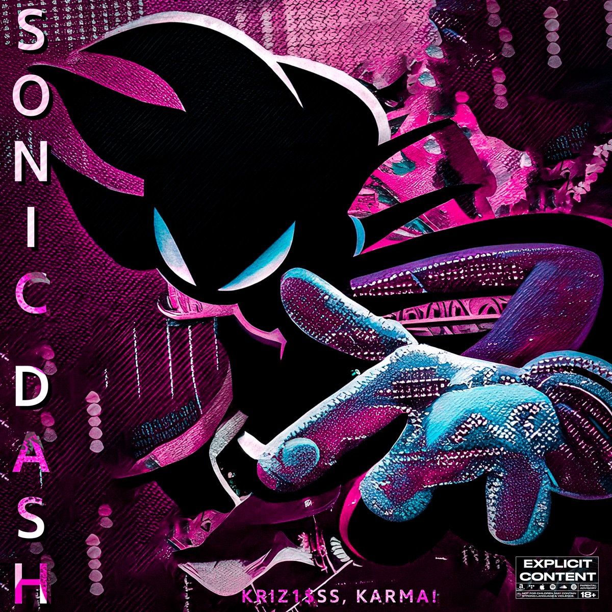 sonic dash - Single by kriz1$ss & karma! album cover