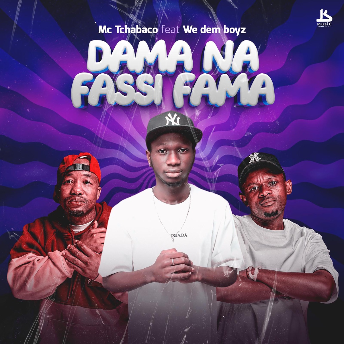 DAMA NA FASSI FAMA - Single by Mc Tchabaco & We Dem Boyz album cover