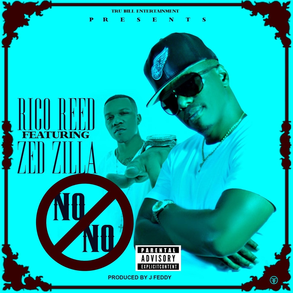 No No (feat. Zed Zilla) - Single by Rico Reed album cover