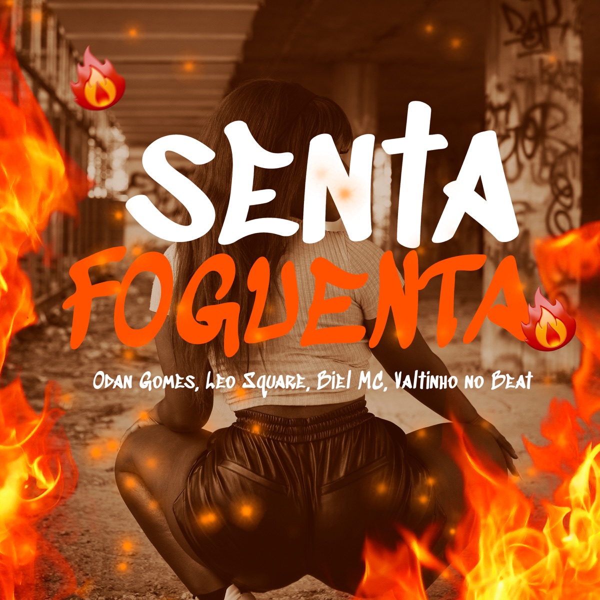 Senta Foguenta - Single by ODan Gomes, Leo Square & Biel Mc album cover