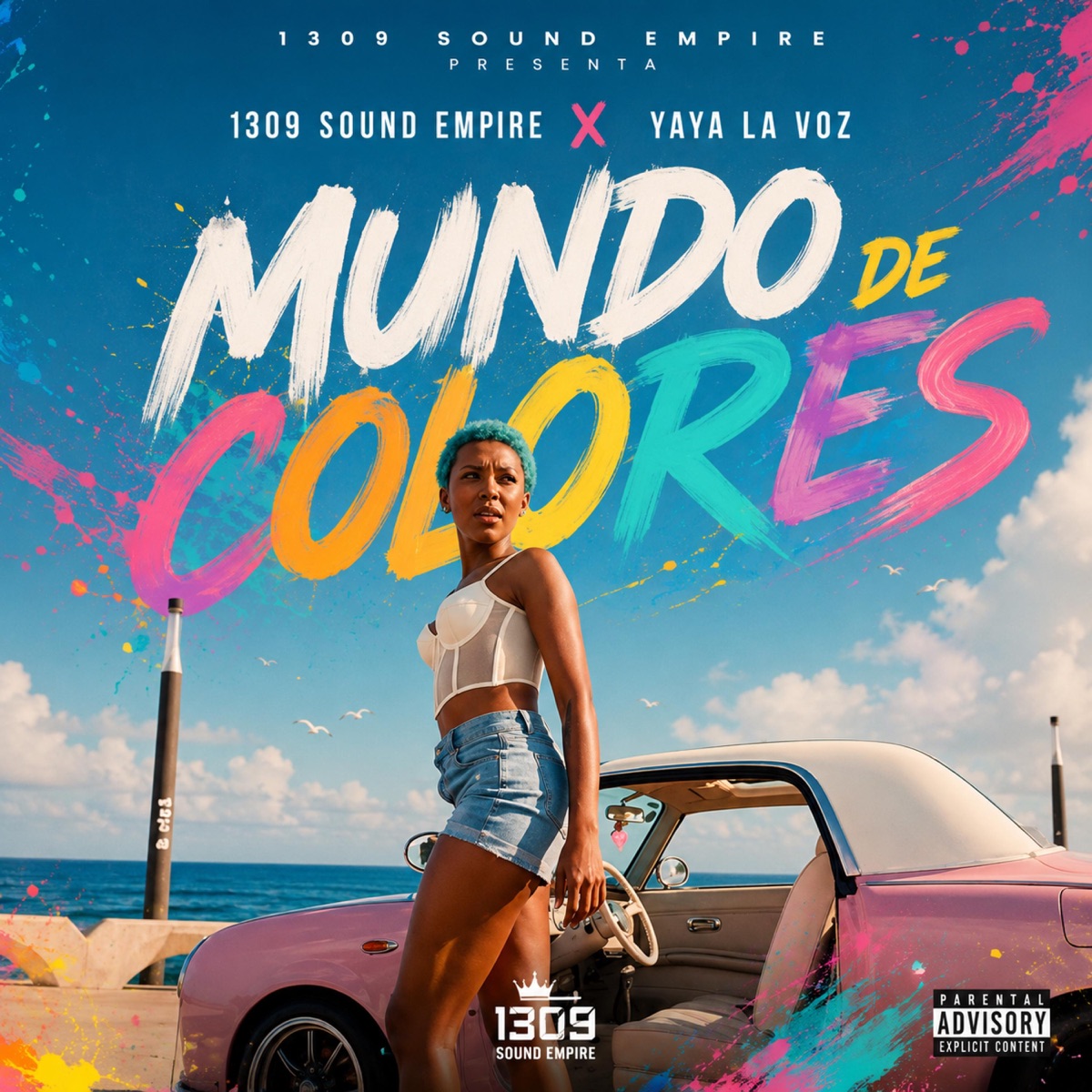 MUNDO DE COLORES - Single by 1309 SOUND EMPIRE & yaya la voz album cover