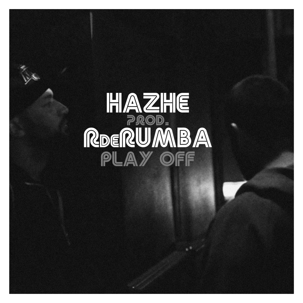 Play Off (feat. Sarabian Dope) - Single by Hazhe & R de Rumba album cover
