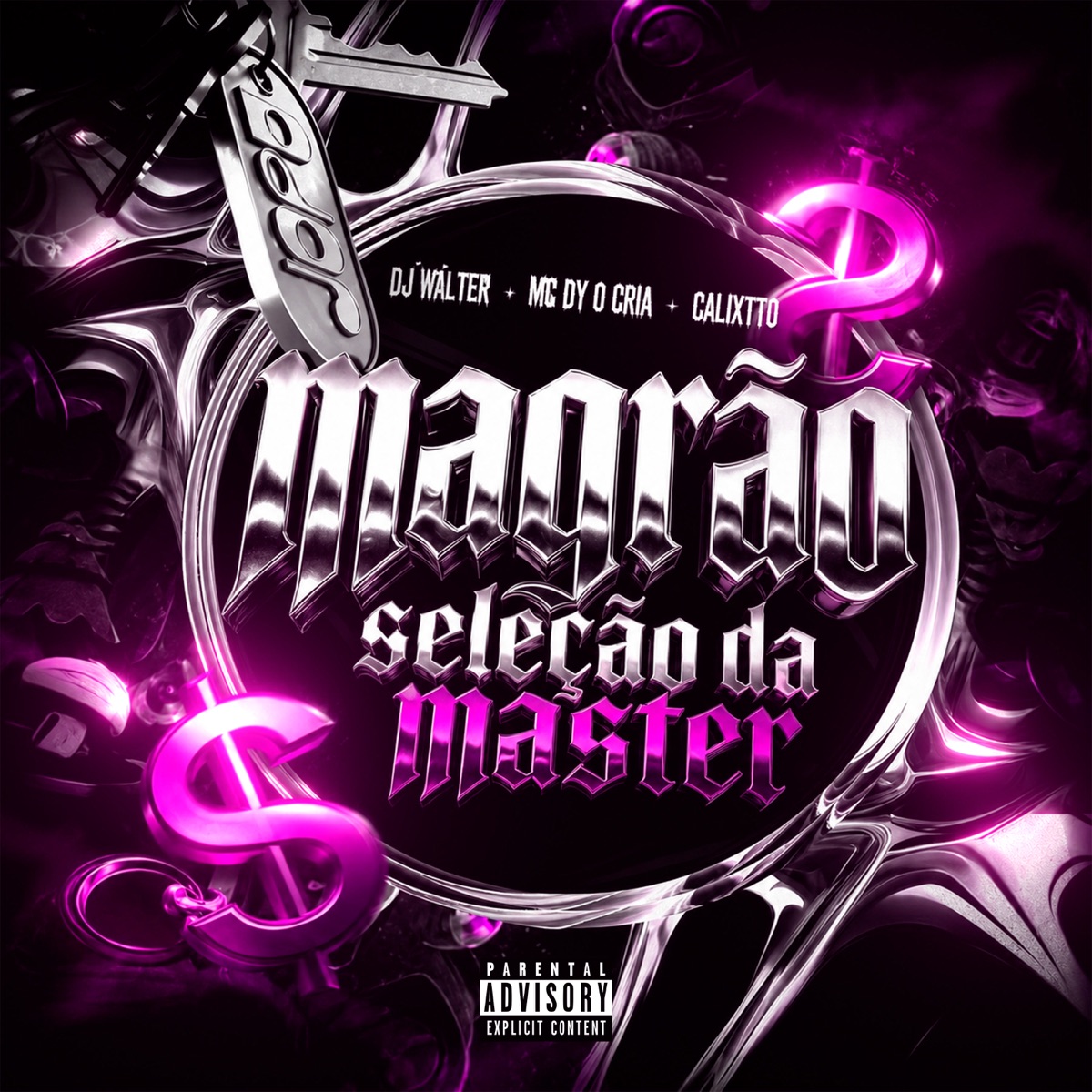 Magrão Seleção da Master - Single by Dj Walter, Mc Dy o Cria & Calixtto album cover