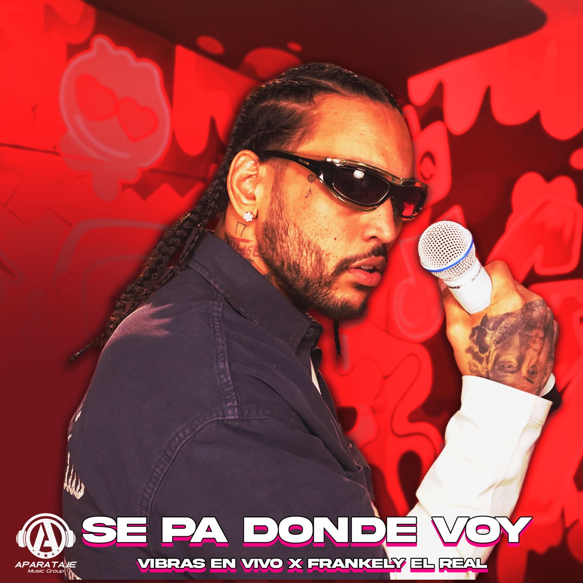 Se Pa Donde Voy (En Vivo) - Single by Vibras En Vivo & Frankely el Real album cover