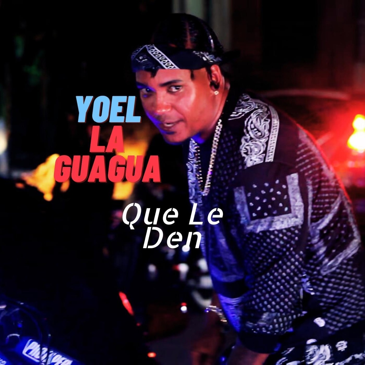 Que Le Den - Single by Yoel la Guagua album cover