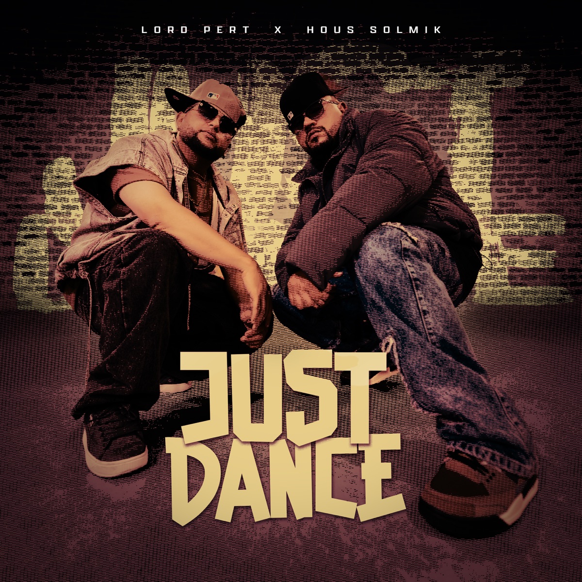 Just Dance - Single by Lord Pert & Hous solmik album cover
