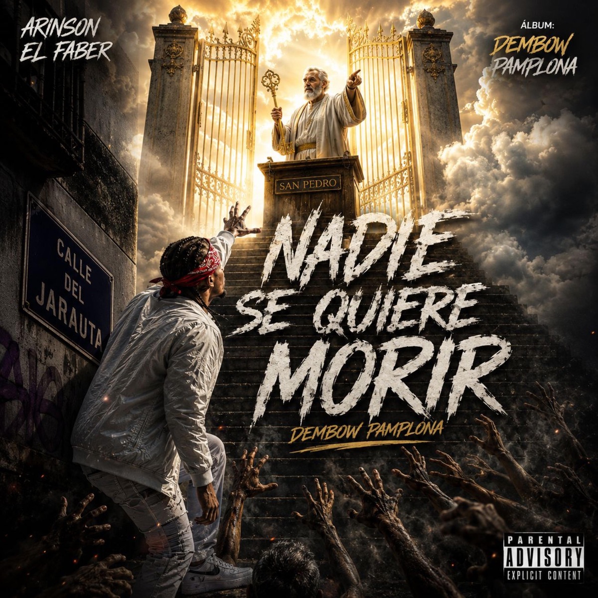 Nadie Se Quiere Morir (feat. Arinson El Faber) - Single by Loca Urban Records album cover