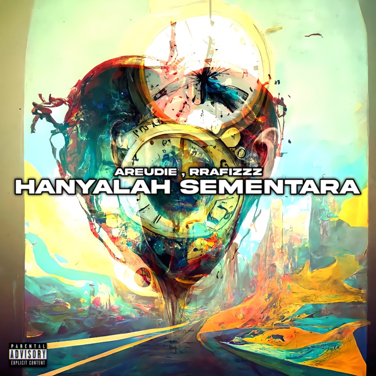 Hanyalah Sementara - Single by AREUDIE & Rrafizzz album cover