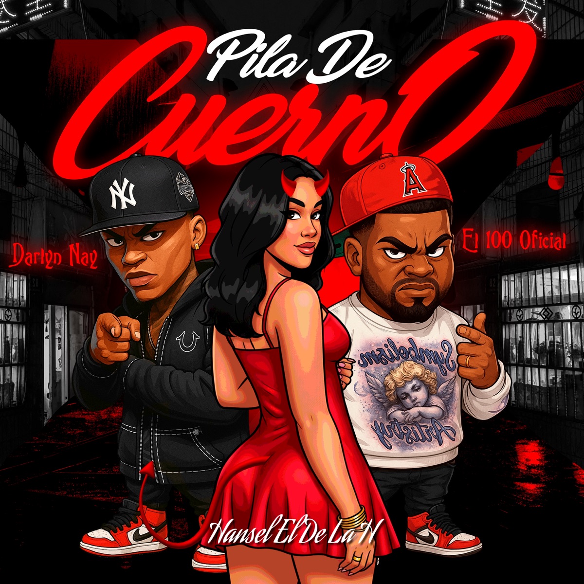 Pila de Cuerno - Single by Darlyn Nay, El 100 Oficial & Hansel El De La H album cover