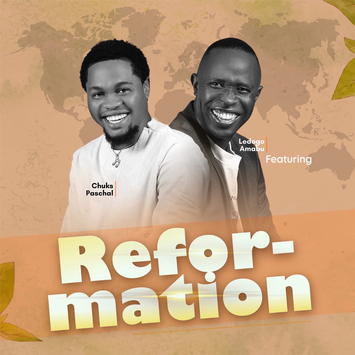 Refor-Mation (feat. Chuks Paschal) - Single by Ledogo Amabu album cover