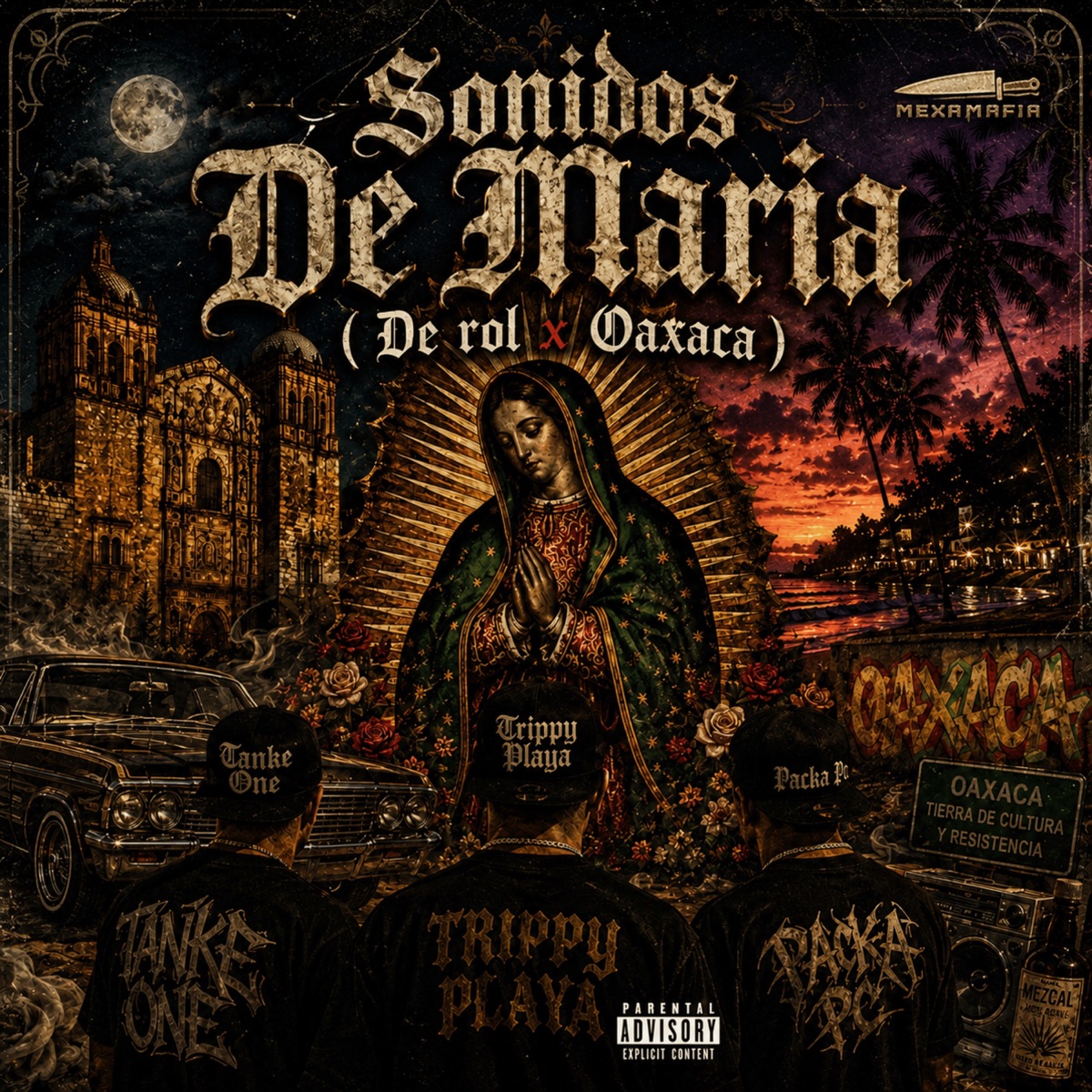 Sonidos De María (De rol x Oaxaca) - Single by Trippy Playa, Tankeone & Packa Pc album cover