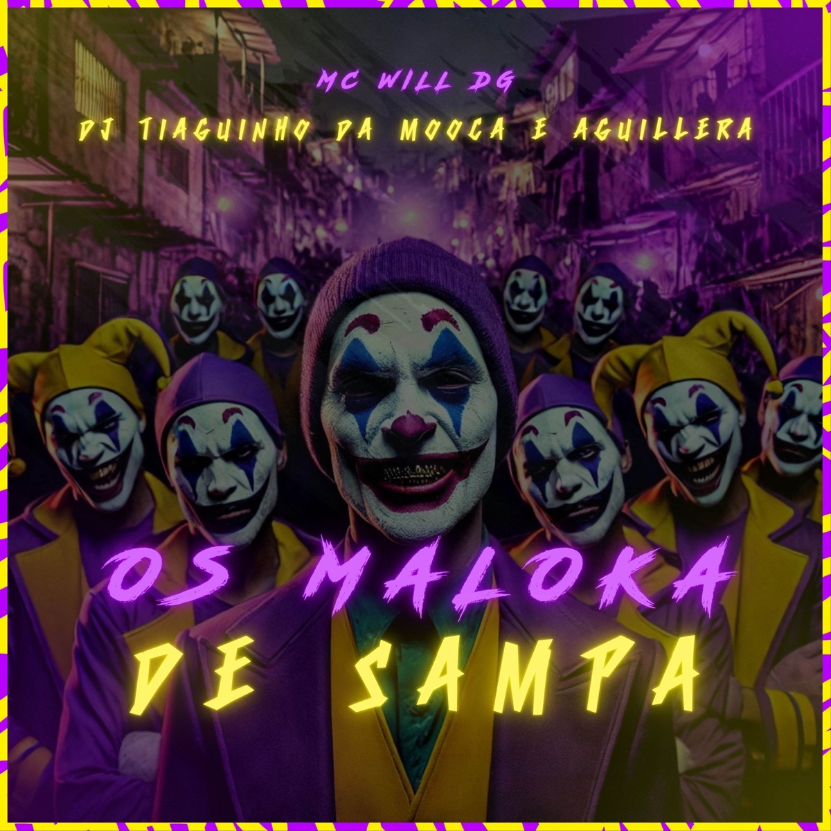 Os Maloka de Sampa - Single by MC Will DG, Aguillera & DJ Tiaguinho da Mooca album cover