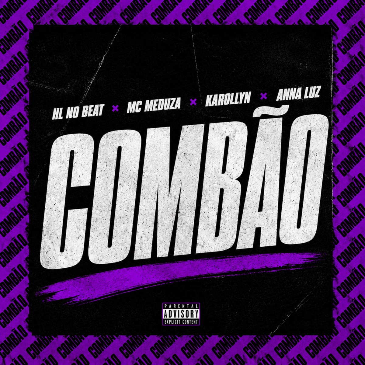 Combão - Single by MC MEDUZA, HL NO BEAT, KAROLLYN & Anna Luz album cover