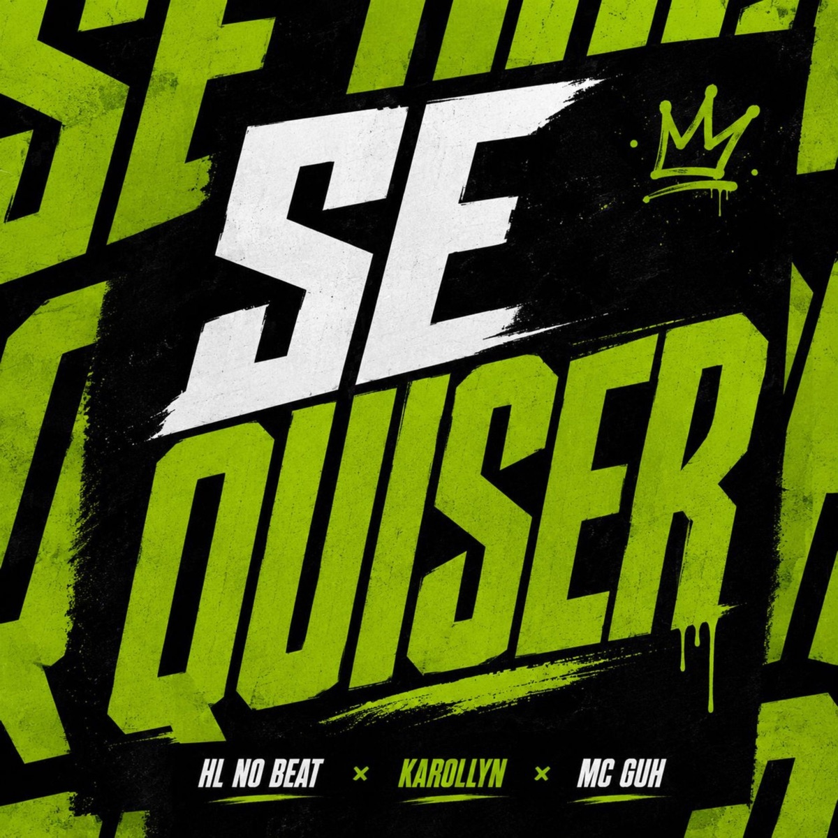 Se Quiser - Single by KAROLLYN, MC GUH & HL NO BEAT album cover
