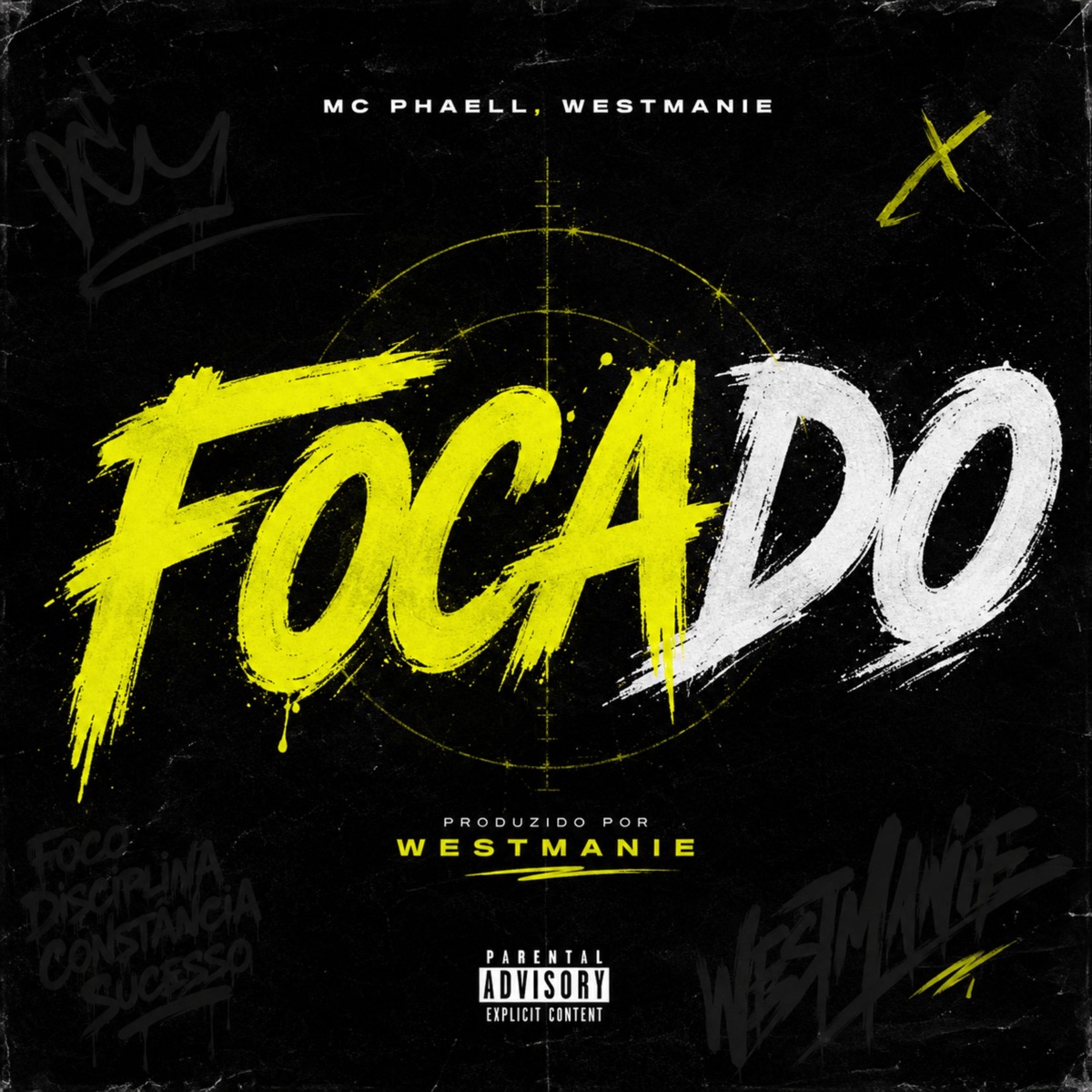 FOCADO - Single by Westmanie, Mc Phaell & Brisa No Som album cover