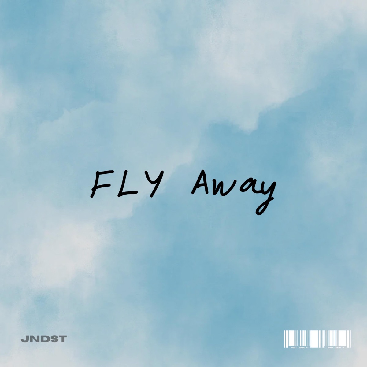 Fly Away - Single by JNDST album cover