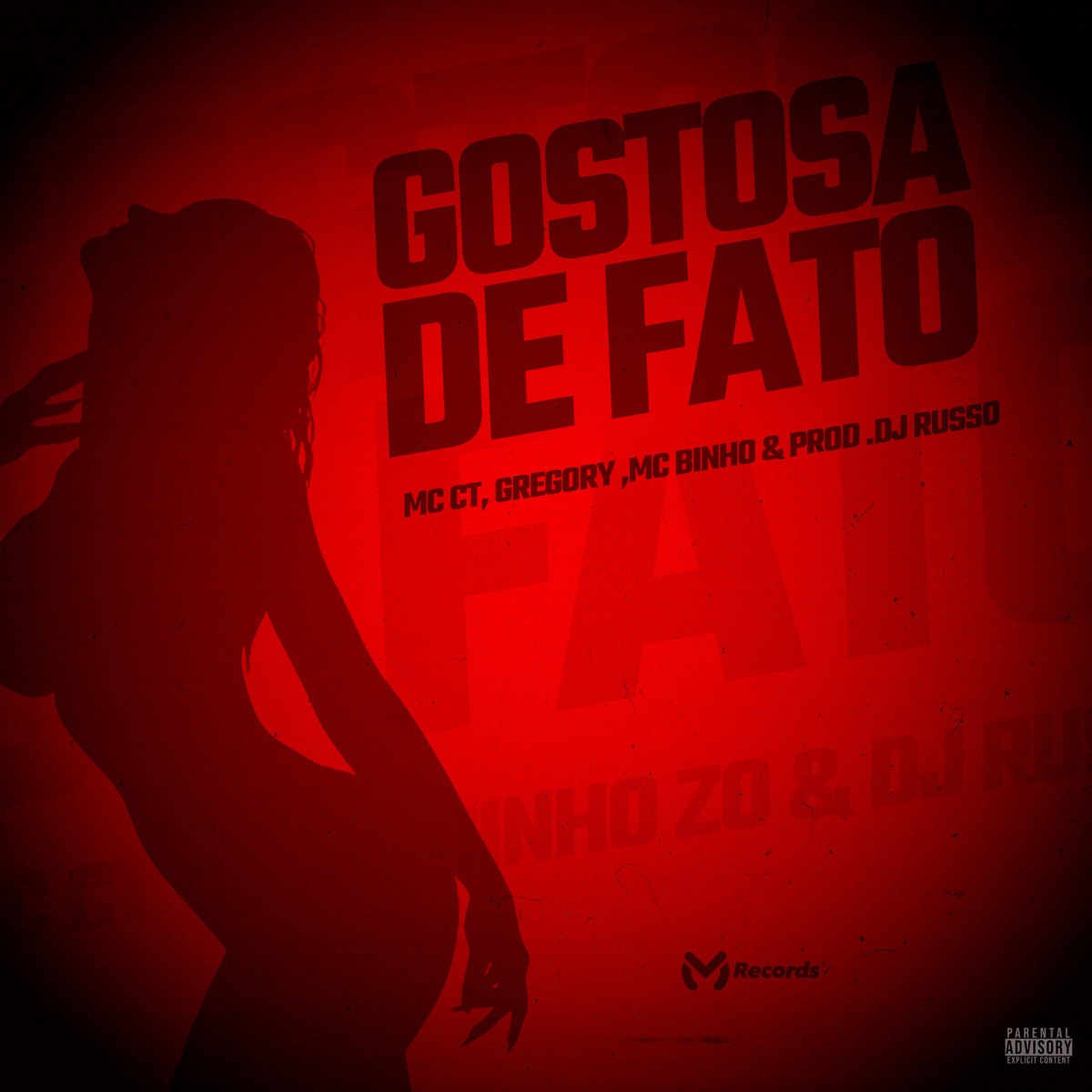 Gostosa De Fato - Single by MC CT, Gregory & MC Binho album cover
