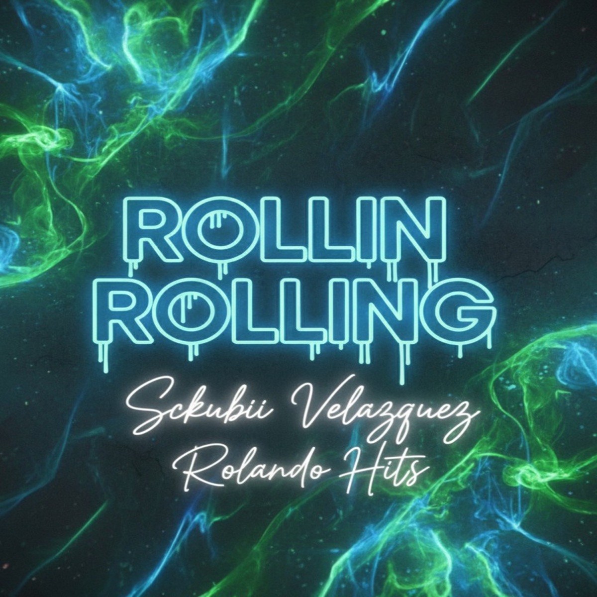 Rolling Rolling - Single by Sckubii Velazquez & Rolando Hits album cover