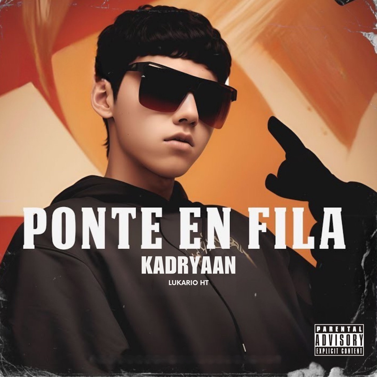 Ponte en Fila - Single by Kadryaan & Lukario HT album cover