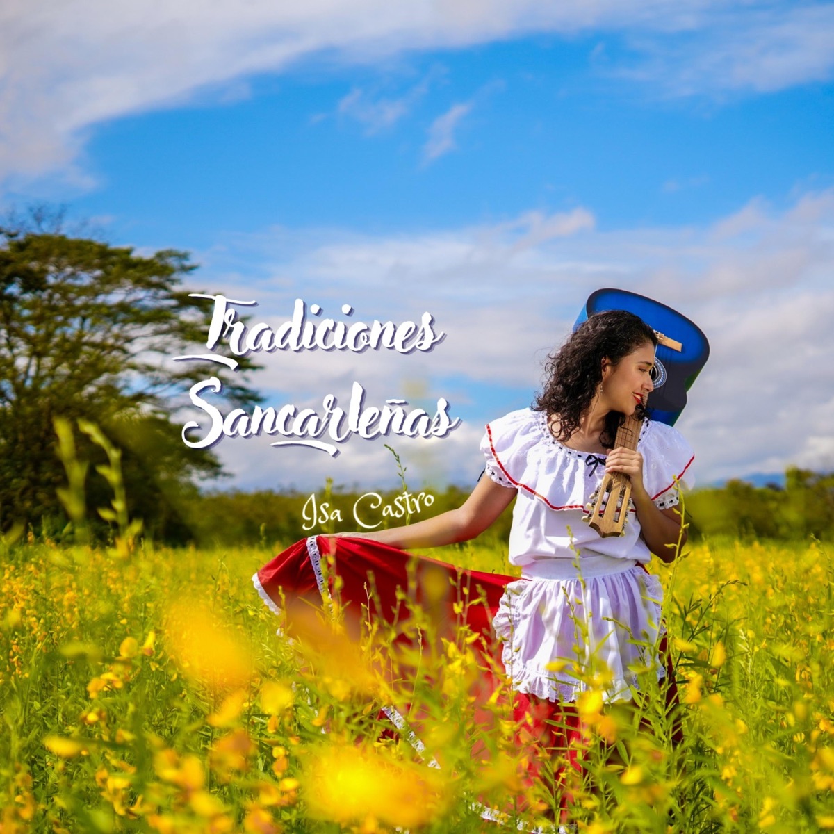 Tradiciones Sancarleñas - Single by Isa Castro album cover