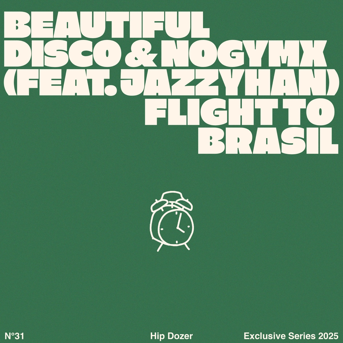 Flight to Brasil (feat. JazzyHan) - Single by Beautiful Disco & Nogymx album cover