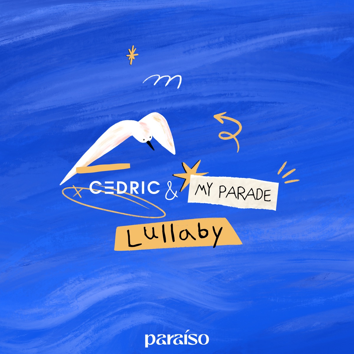 Lullaby - Single by C3DRIC & MY PARADE album cover