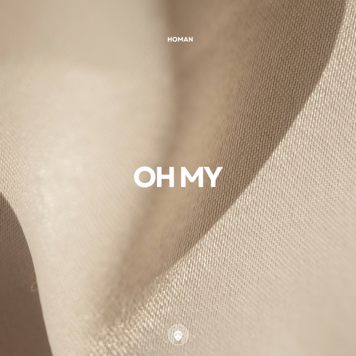 Oh My - Single by HOMAN album cover