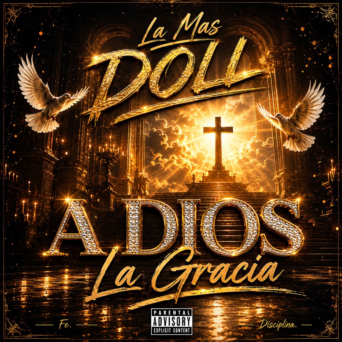 A Dios La Gracia - Single by La Mas Doll album cover