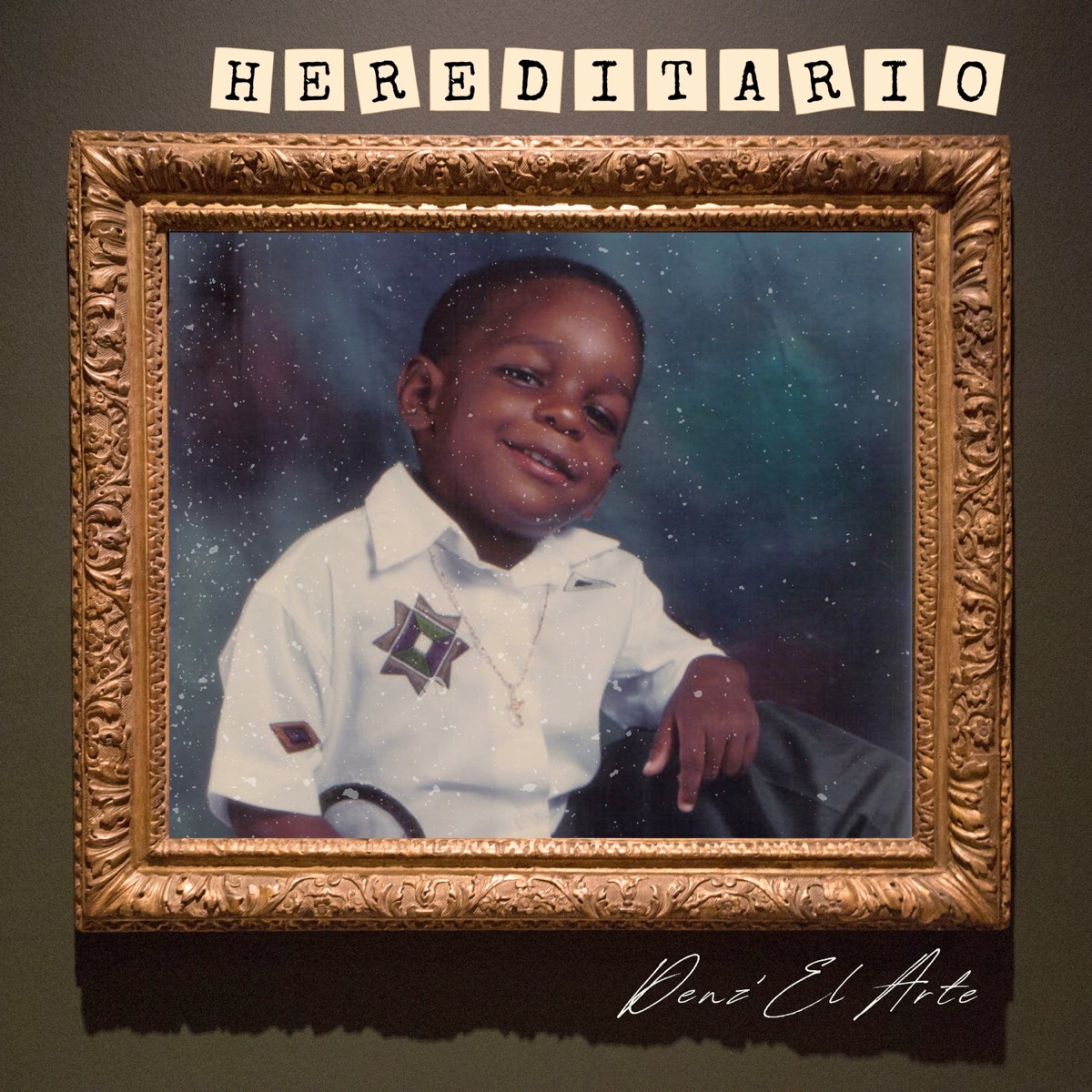 Hereditario by Denz'El Arte album cover