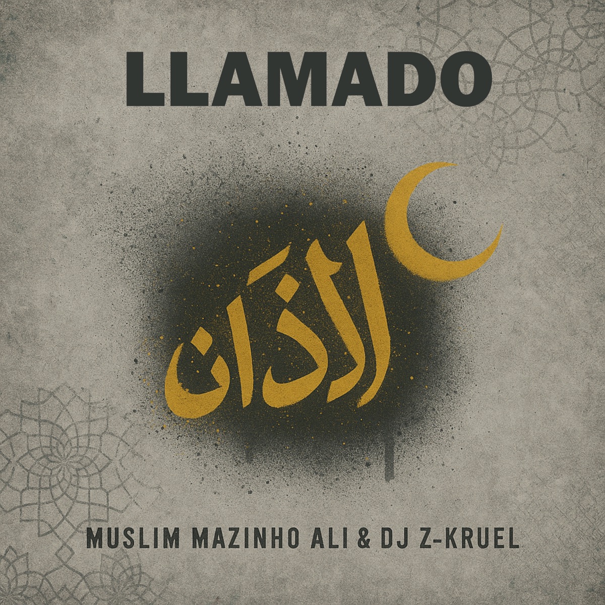 Llamado - Single by Muslim Mazinho Ali & Dj Z-Kruel album cover