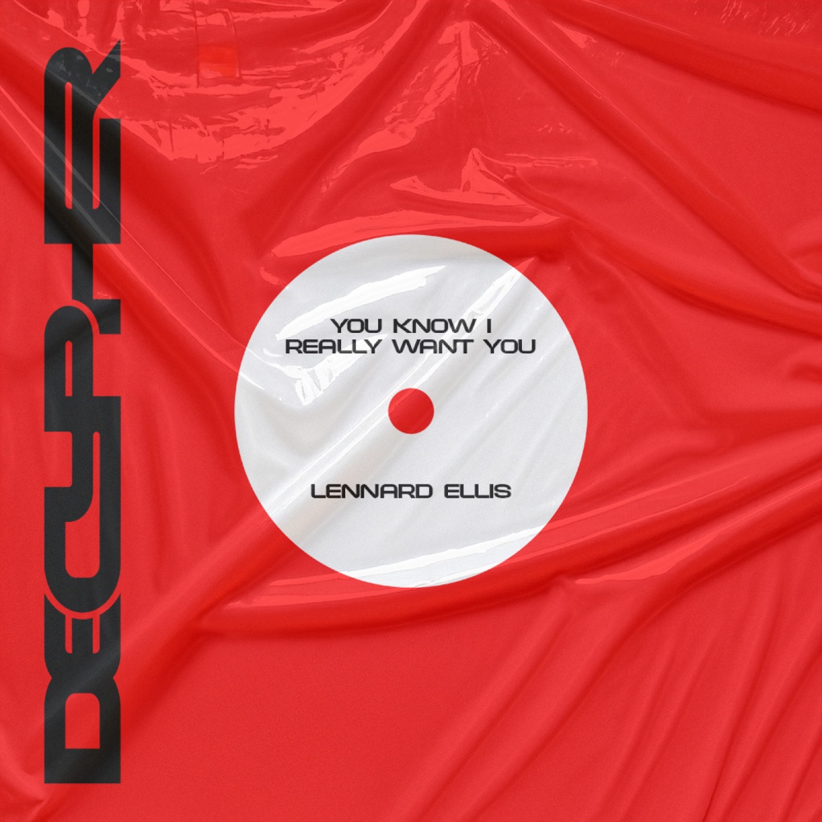 You Know I Really Want You - Single by Lennard Ellis album cover