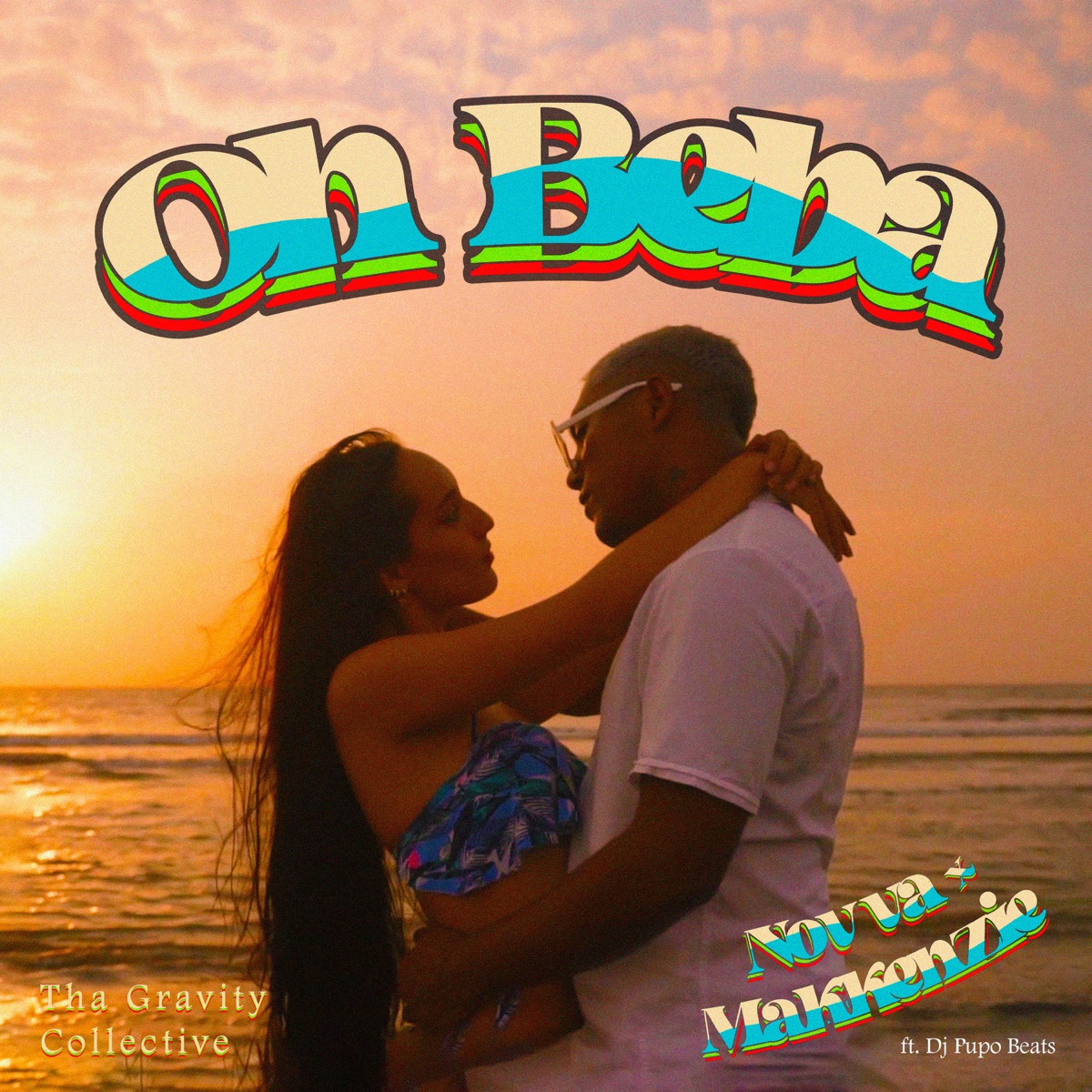Oh Beba (feat. DJ Pupo Beats) - Single by Makkenzie, Novva & Tha Gravity Collective album cover