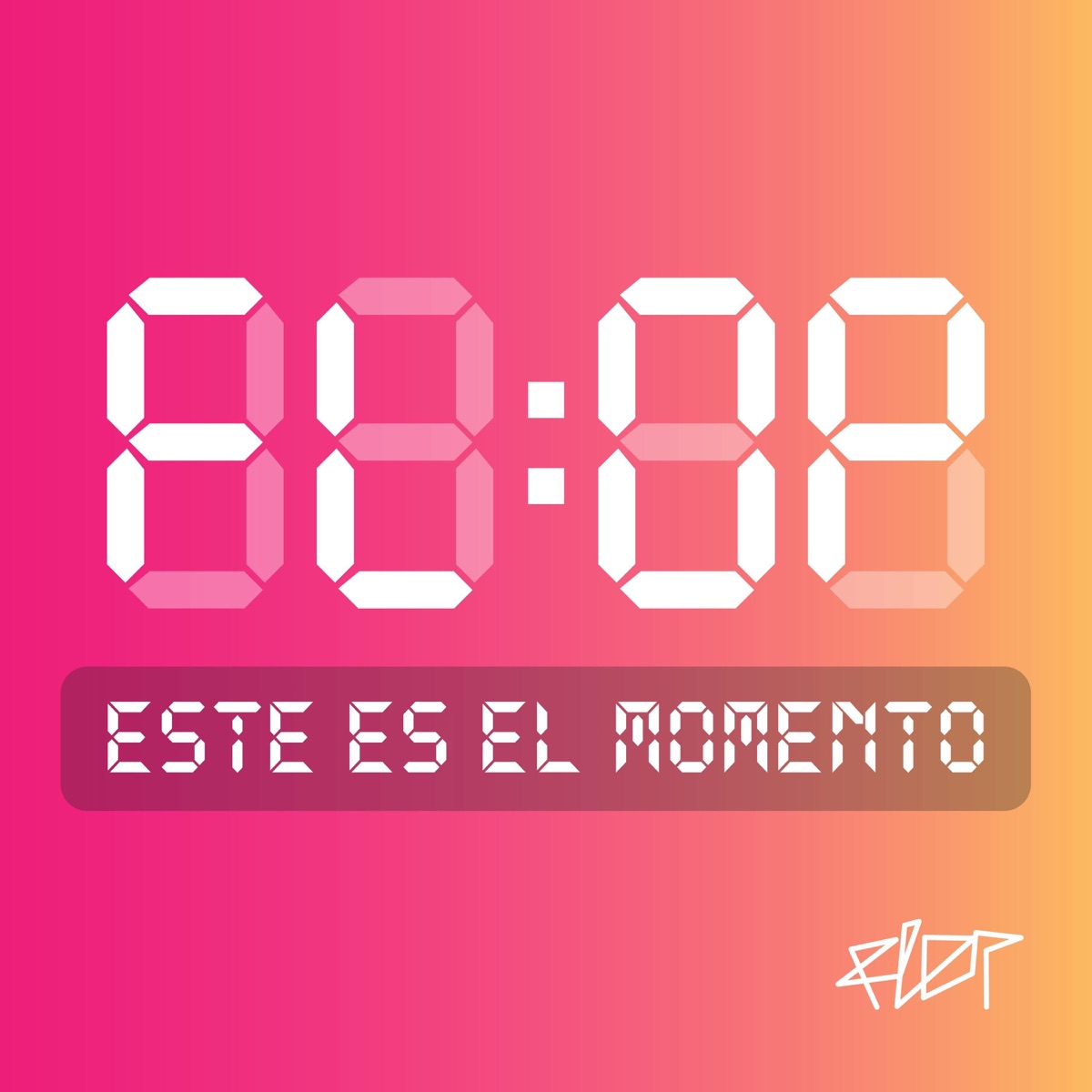 Este es el momento - Single by FLOP album cover