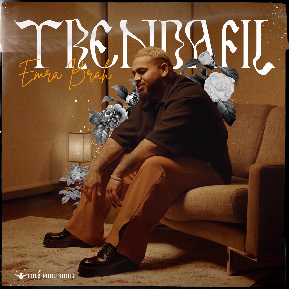 Trendafil - Single by Emra Brah album cover