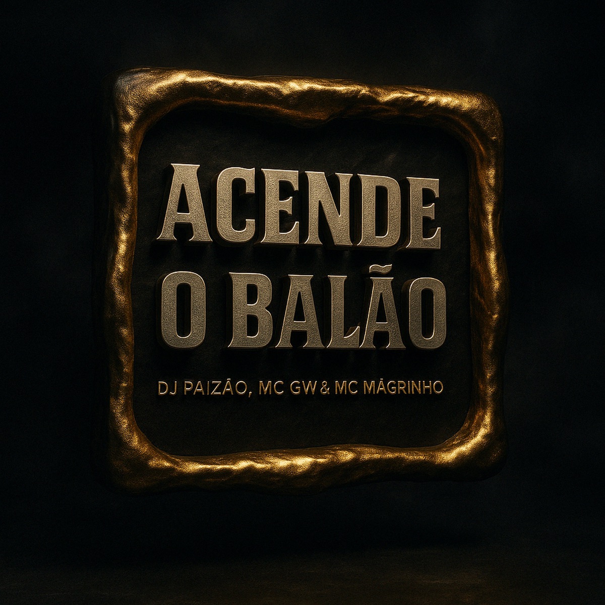 Acende o Balão - Single by DJ PAIZÃO, Mc GW & Mc Magrinho album cover