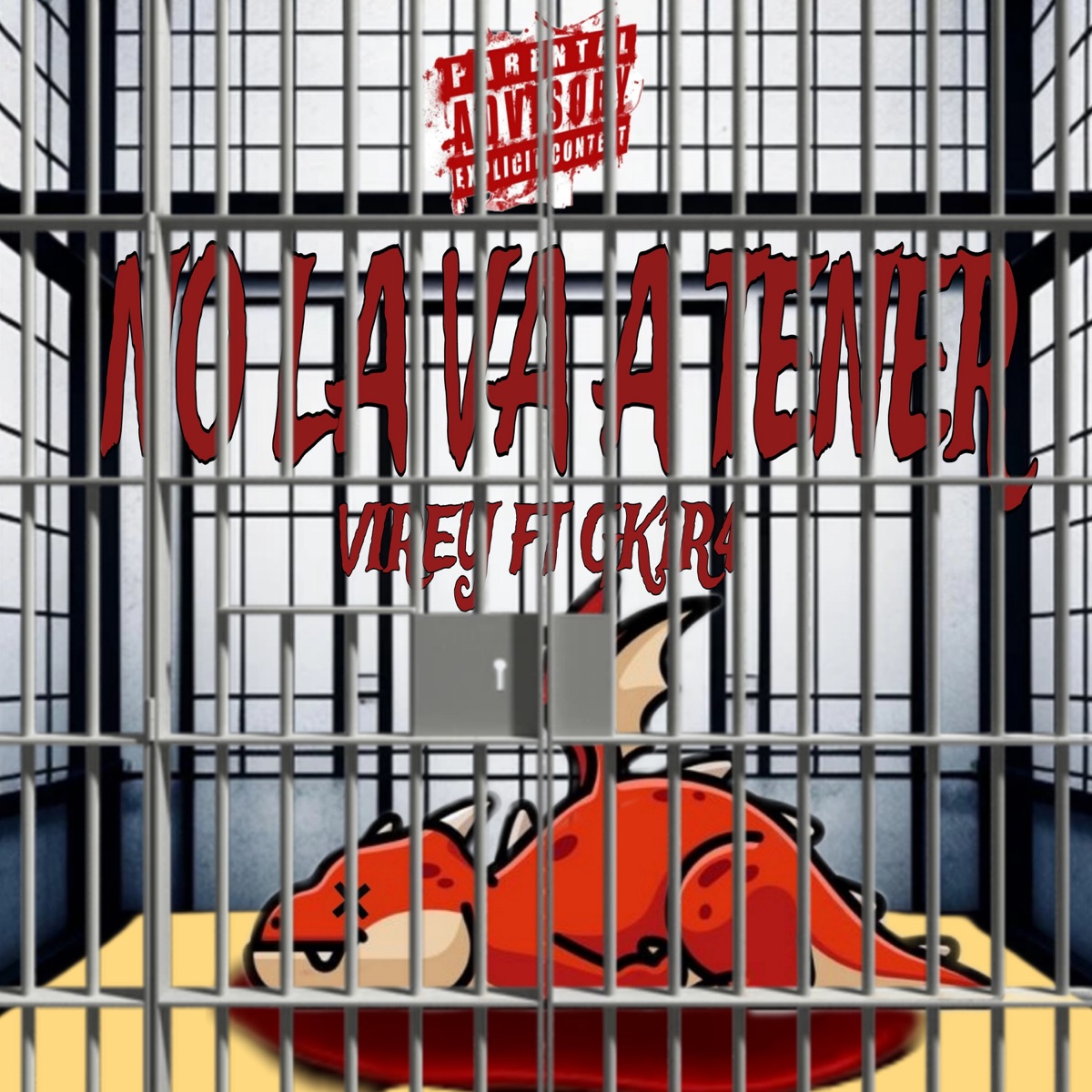 No la Va a Tener (feat. Gk1r4) - Single by Virey album cover