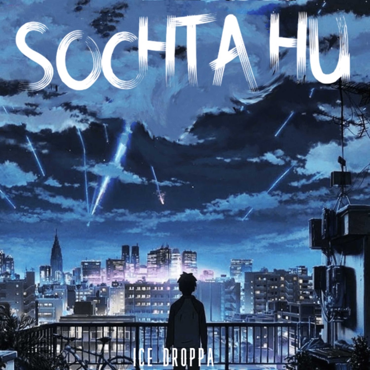 Sochta Hu - Single by ICE DROPPA album cover