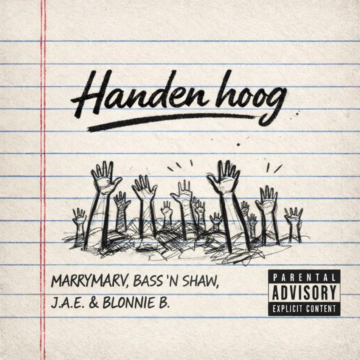 Handen Hoog (feat. J.A.E. & Blonnie B) - Single by Bass 'n Shaw & MarryMarv album cover