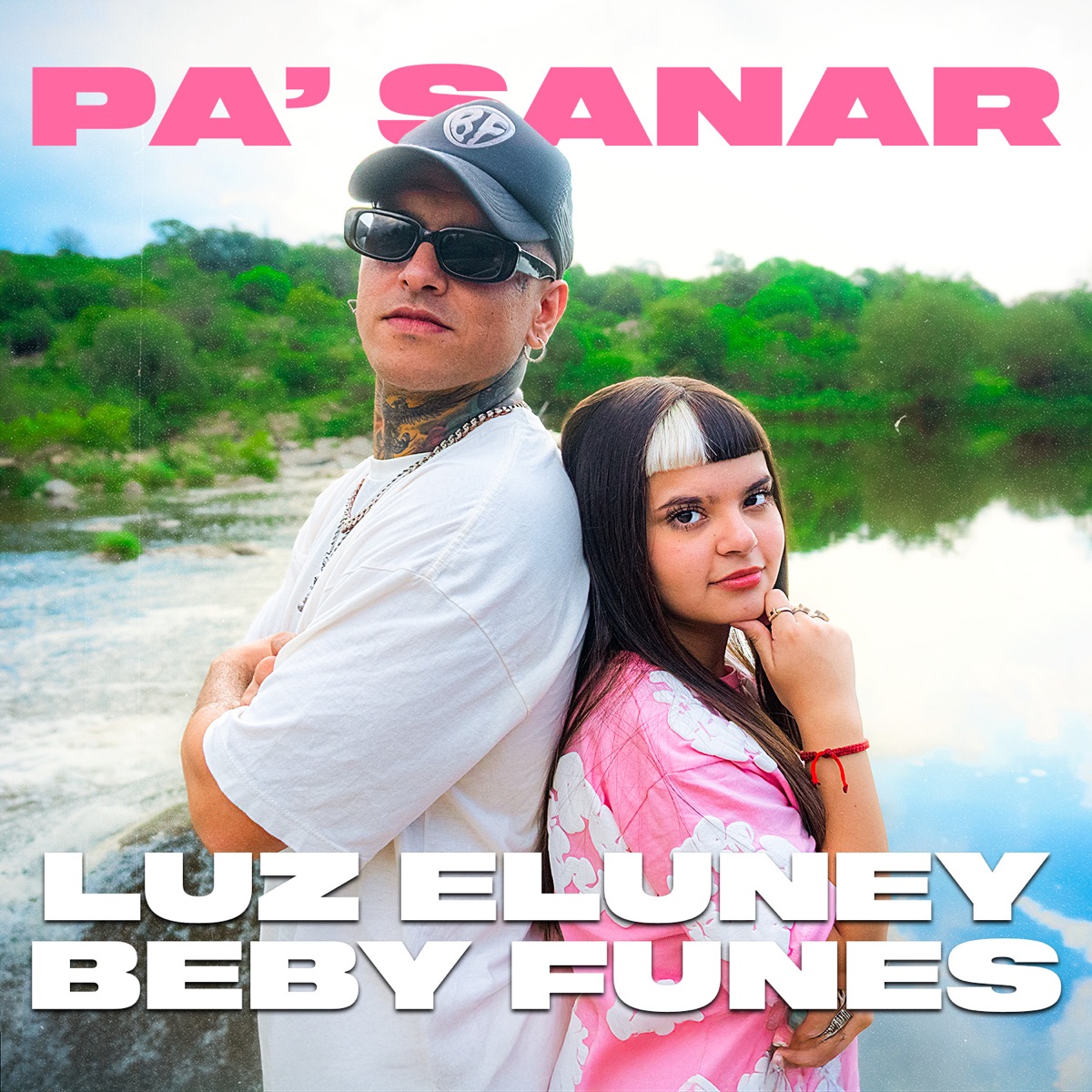 Pa' Sanar - Single by Luz Eluney & Beby Funes album cover